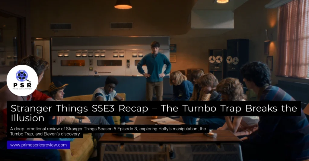 Stranger Things S5E3 Recap